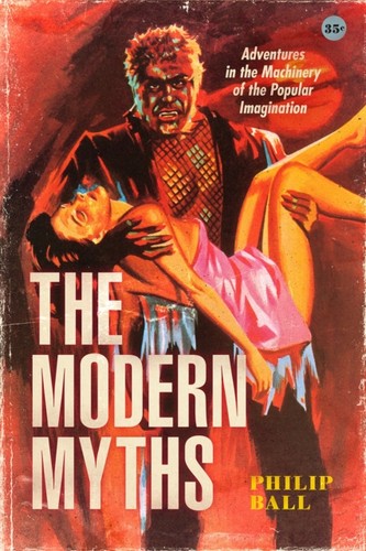 The modern myths - the, –