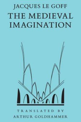 The medieval imagination - the,