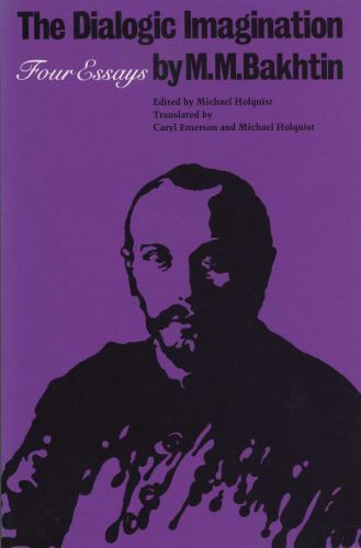 Dialogic imagination four - dialogic, :